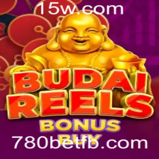 Descubra o Mundo Empolgante do Jogo BudaiReelsBonusBuy com a 780bet