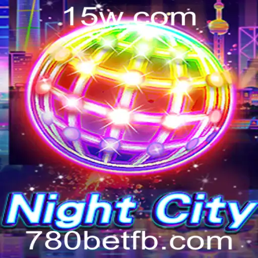 Explorando o Universo de NightCity: O Novo Fenômeno de Jogo com 780bet